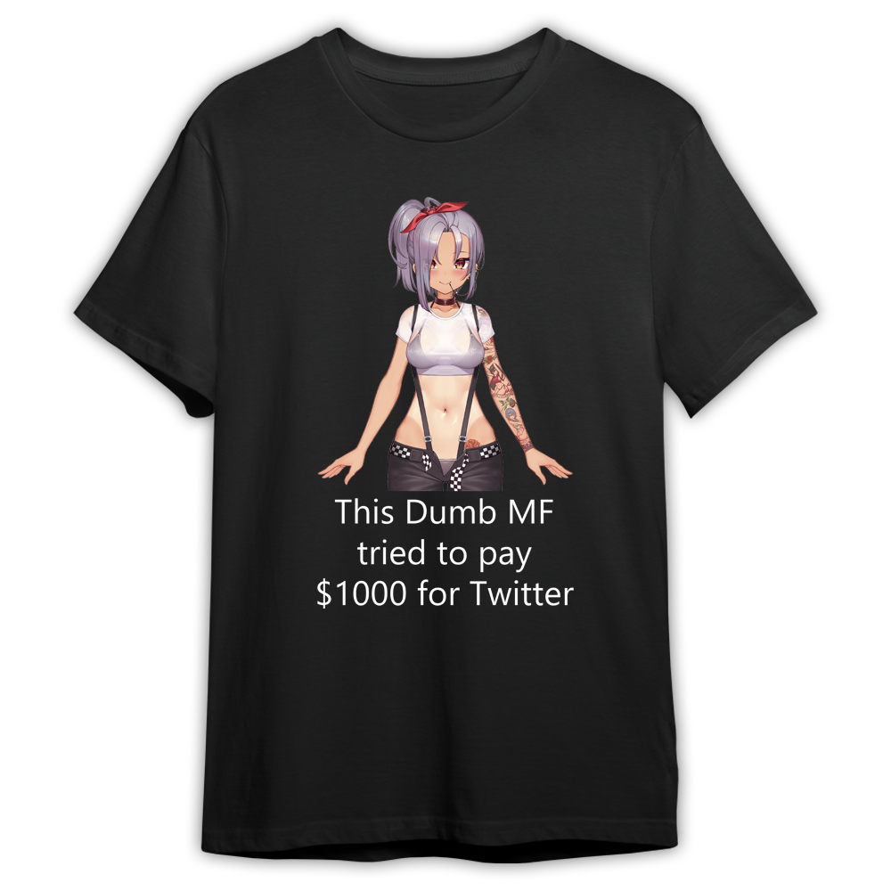 Dumb MF T-Shirt